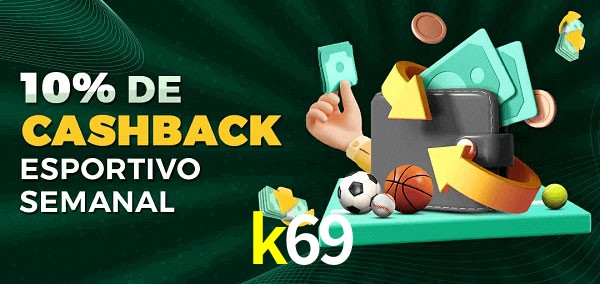 10% de bônus de cashback na k69