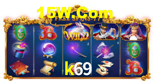 k69