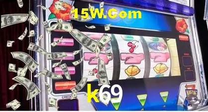 Jogos de Slot k69